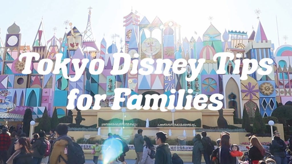 Tokyo Disney for Families | Tips for Traveling to Disneyland & DisneySea with your Kids in Japan