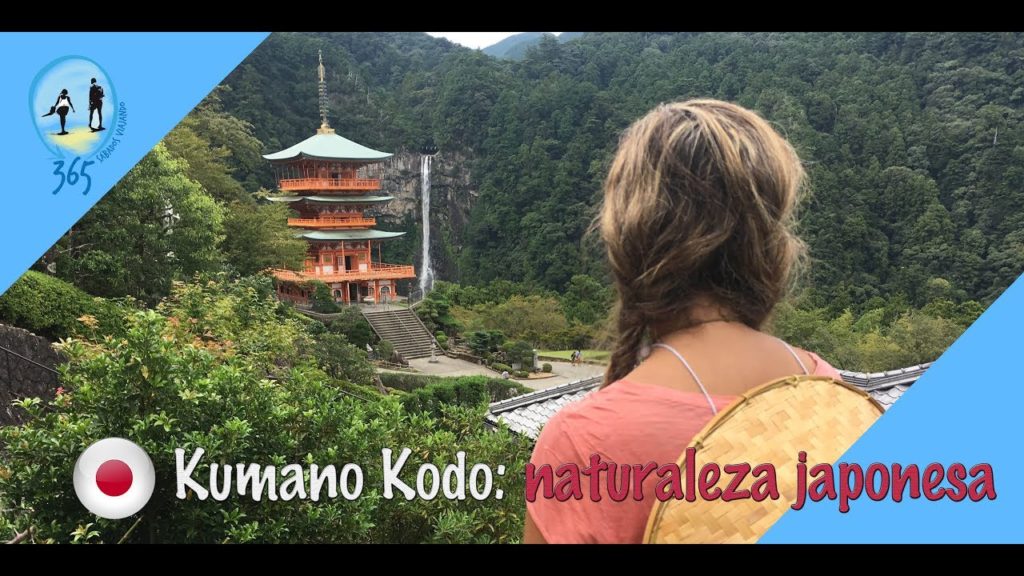 Kumano Kodo: naturaleza japonesa