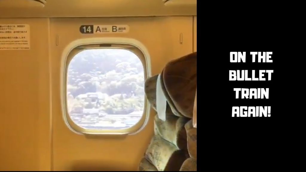 ON THE BULLET TRAIN - AGAIN! | HIROSHIMA TO TOKYO