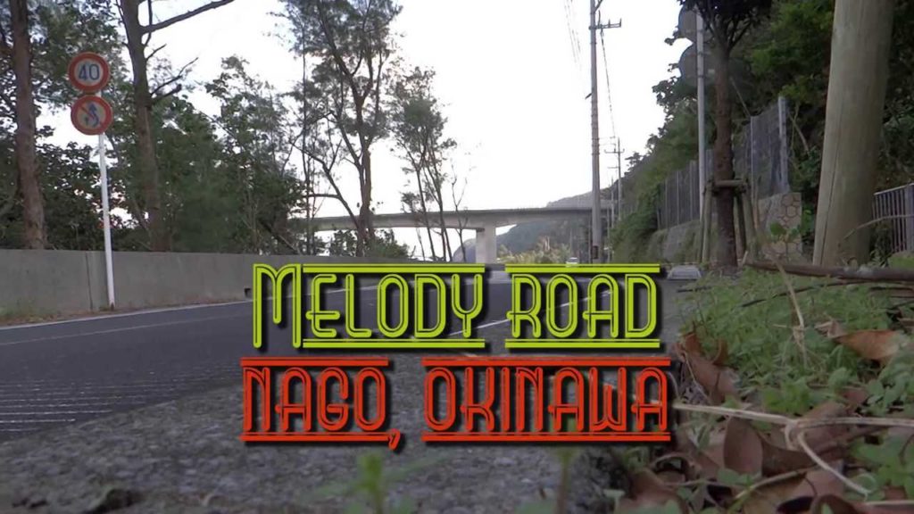 Melody Road in Okinawa