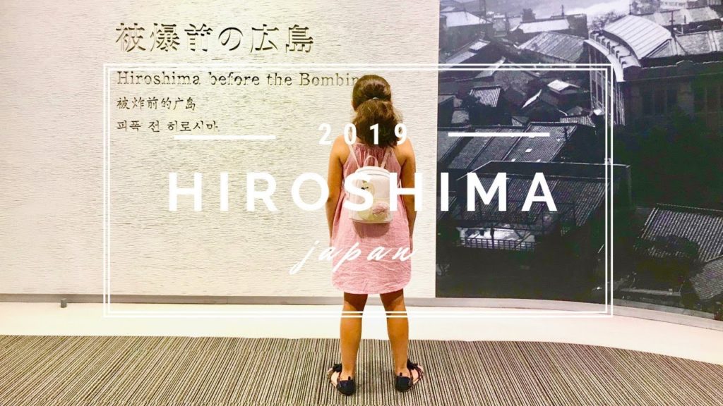 Hiroshima per non dimenticare *vlog3 *Giappone