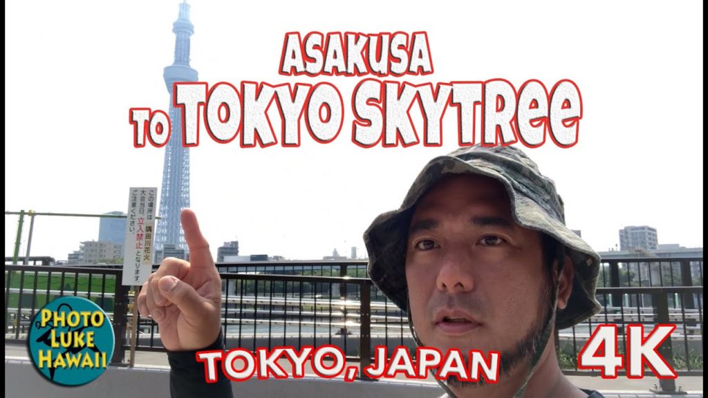 Asakusa to Tokyo Skytree Tokyo Japan