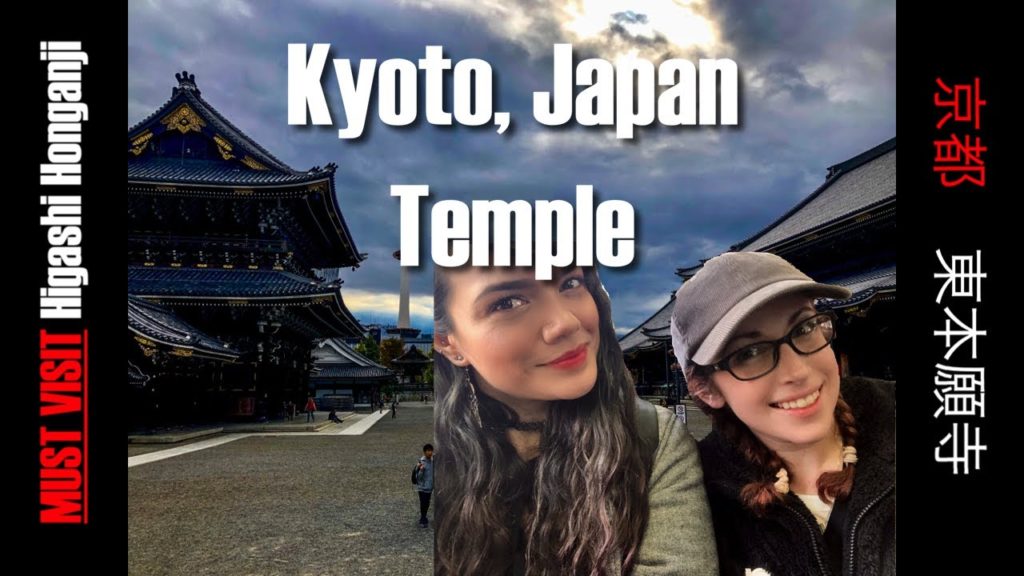 Kyoto, Japan Travel | Higashi Honganji 東本願寺 The Eastern Temple of the Original Vow