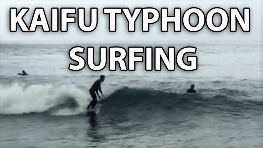 KAIFU Japanese Rivermouth Surfing