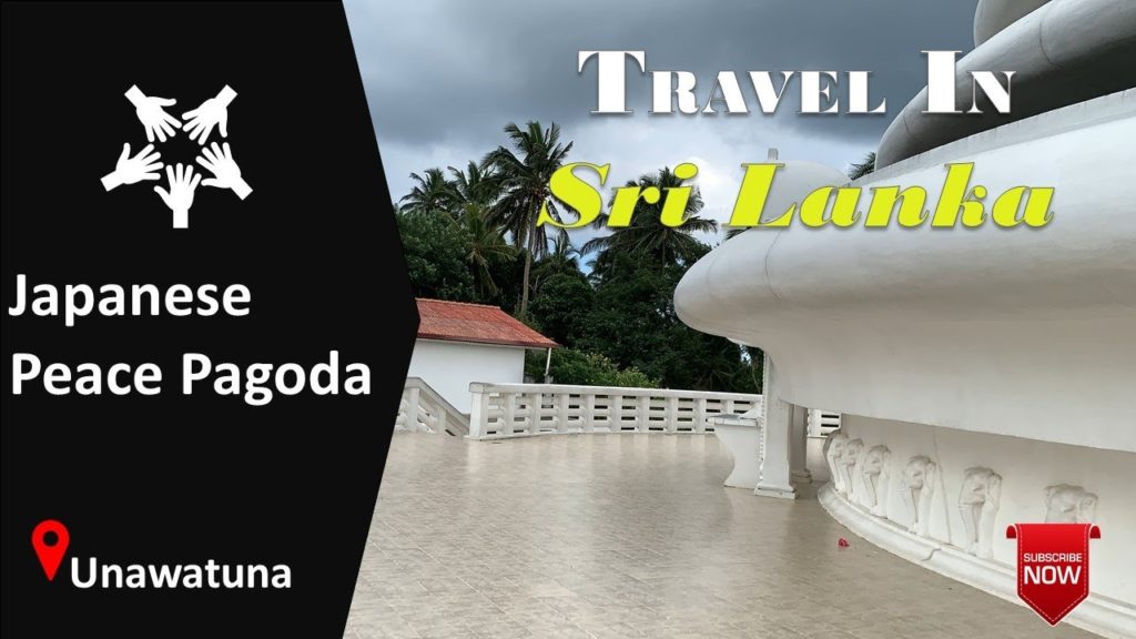 Japanese Peace Pagoda - Unawatuna || Travel In Sri Lanka