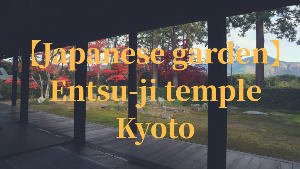 「Temple guide」Entsu-ji temple Kyoto Japan
