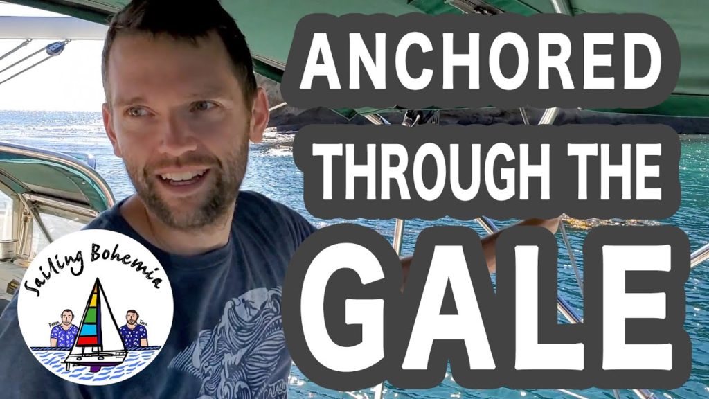 ANCHORED THROUGH THE GALE! #4 - Sailing the California Channel Islands