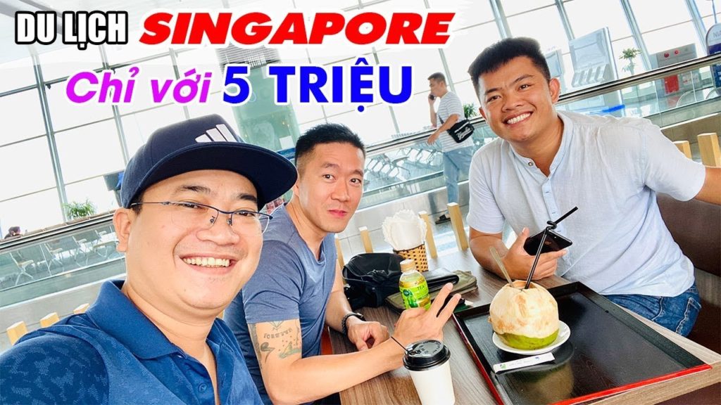 DU LỊCH SINGAPORE TỰ TÚC GIÁ RẺ | Chỉ với 5 triệu có đủ không? DU LỊCH SINGAPORE TỰ TÚC GIÁ RẺ | Chỉ với 5 triệu có đủ không?