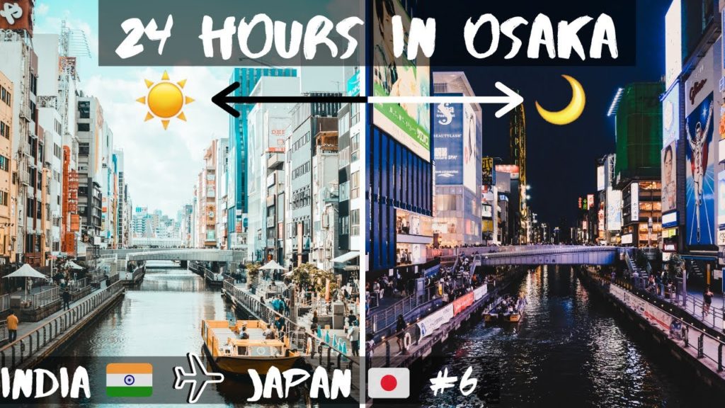 24 Hours In Osaka | The Ultimate 1 Day Itinerary for Osaka | Indian In Japan E06