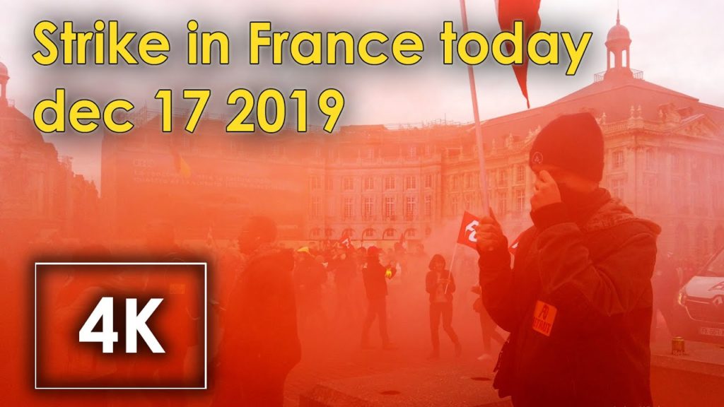 Strike in France 🇫🇷 4k Contury paralysed by biggest strike in years, strike dec 17 2019 Osmo pocke