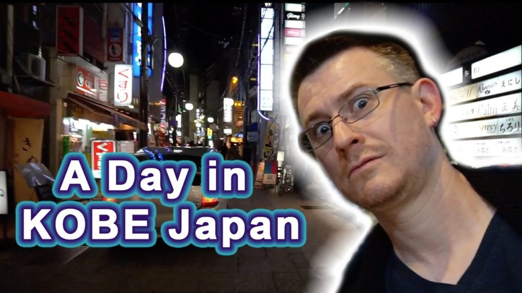 A Day in KOBE JAPAN -- Yes, we got lost...