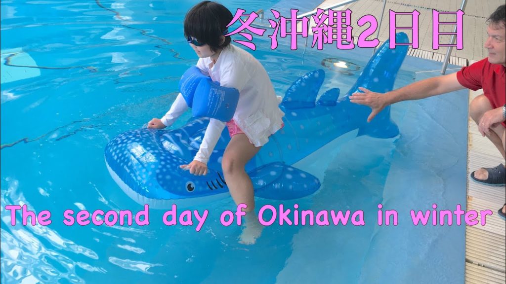 Okinawa trip Day 2