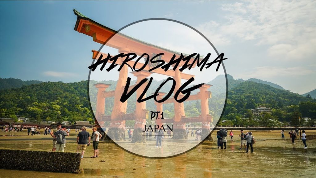 Seeing Hiroshima and The Great Torri in Japan - HIROSHIMA VLOG 1