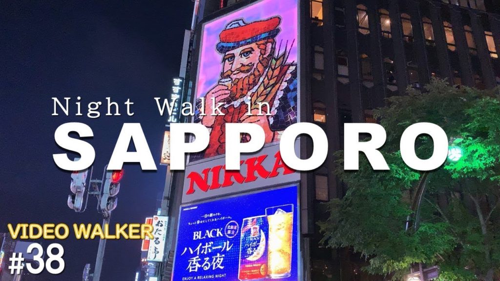 [4K]Night Walk in SAPPORO　札幌の夜散歩