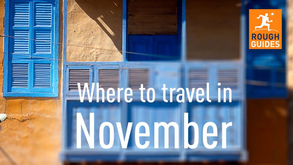The best places to travel in November