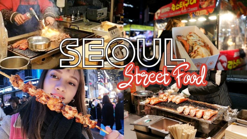 Korea Vlog Part 7: Korean Street Food & Where I ate in Seoul