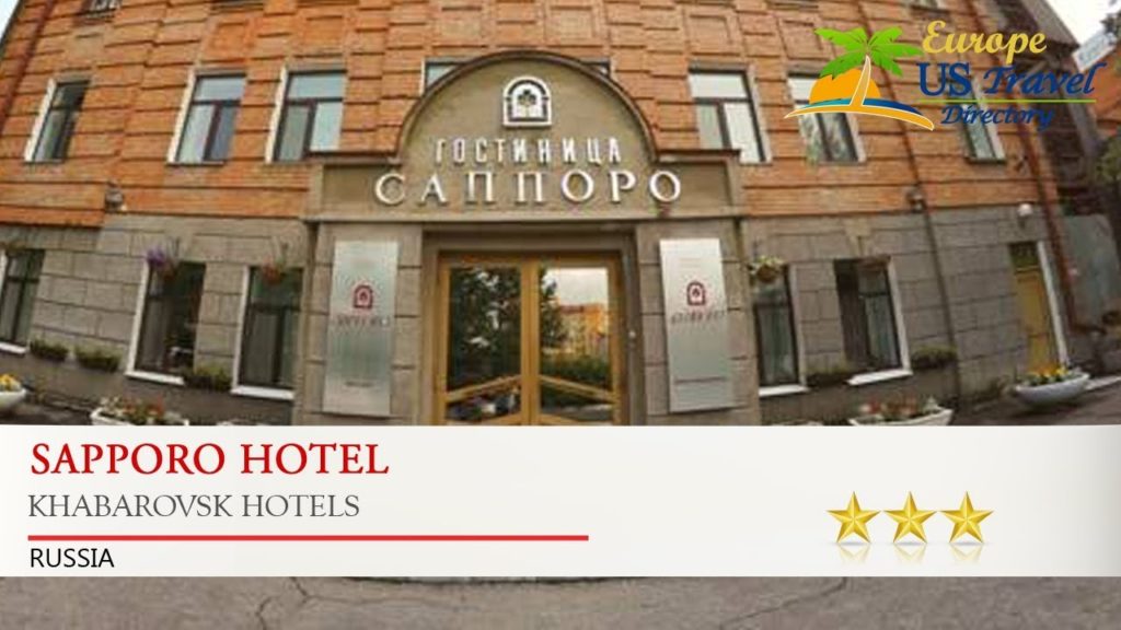 Sapporo Hotel - Khabarovsk Hotels, Russia