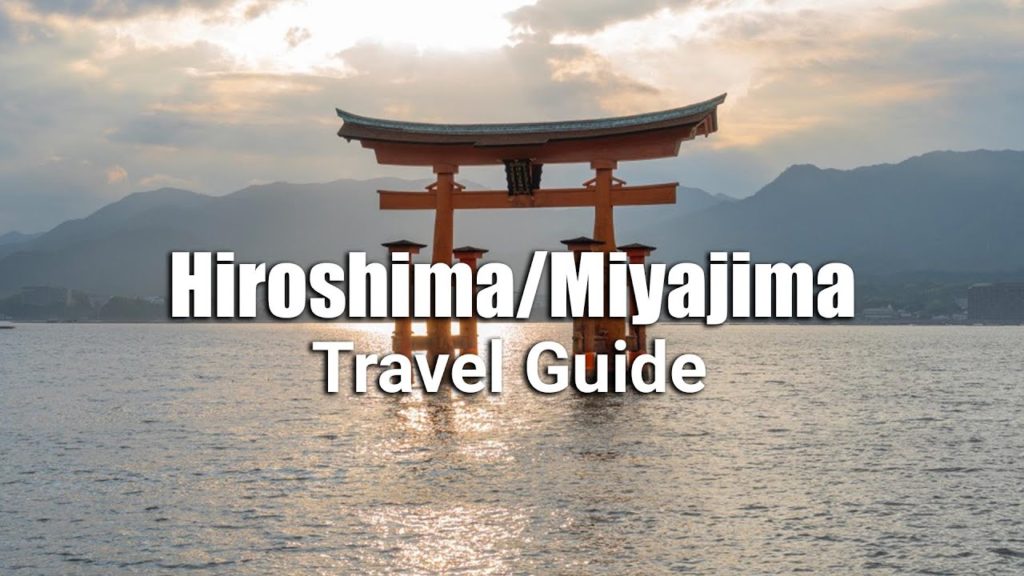 Hiroshima and Miyajima Travel Guide - Top 8 Things