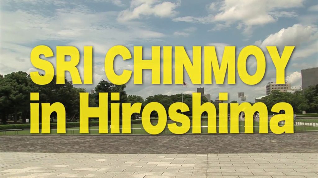 Sri Chinmoy in Hiroshima Sri Chinmoy in Hiroshima