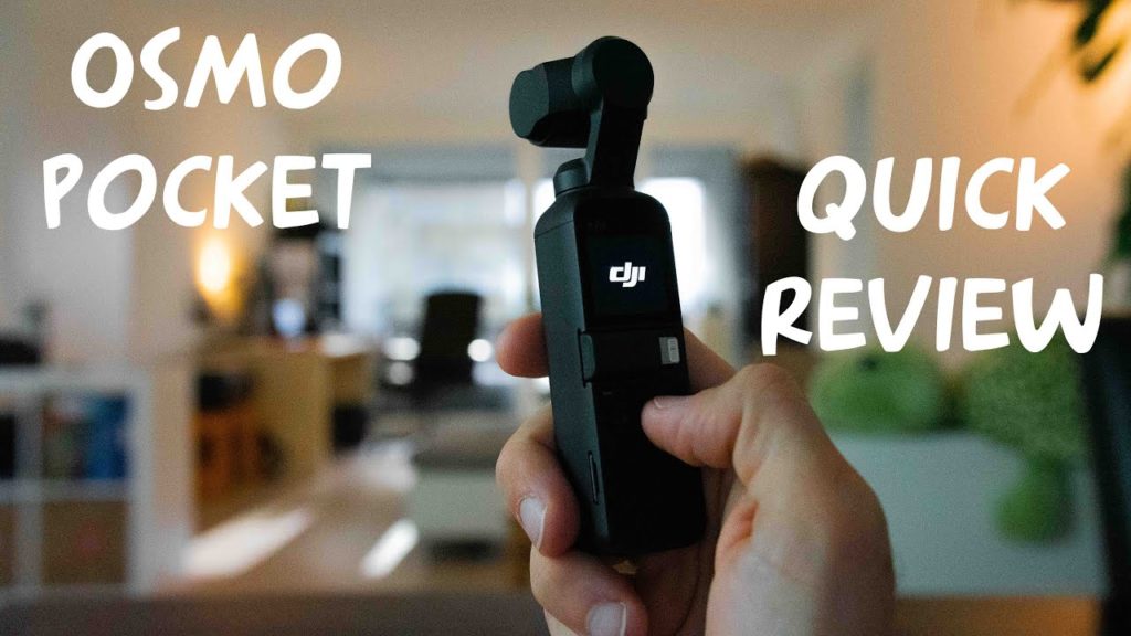 DJI Osmo Pocket QUICK REVIEW