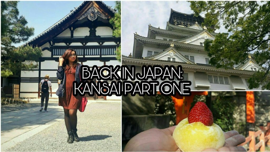 BACK IN JAPAN: Kansai Vlog Part 1 | Osaka Castle, Umeda Sky, Gion ++