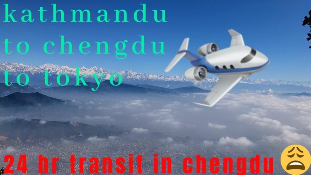 Travel video 08:Air china | kathmandu to chengdu to tokyo