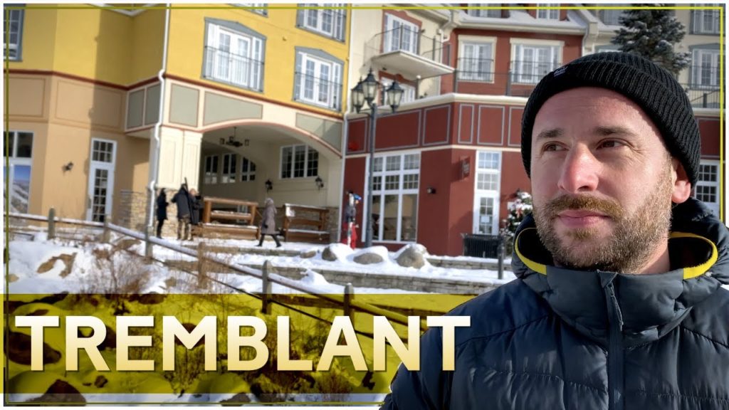 Tremblant : guide touristique sur le Mont-Tremblant - destination voyage (ski au Mont-Tremblant) 🇨🇦