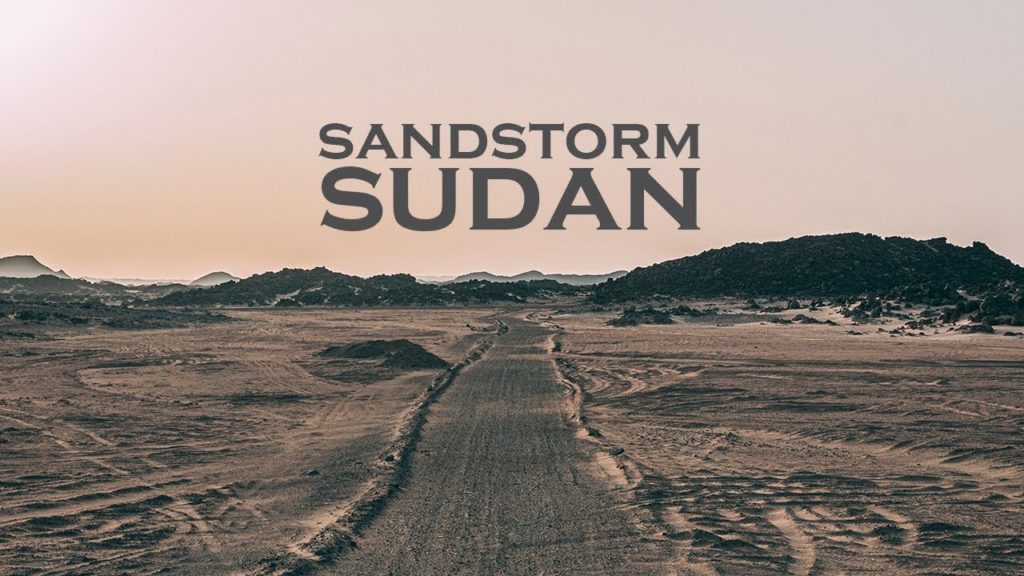SANDSTORM last Sudan SANDSTORM last Sudan