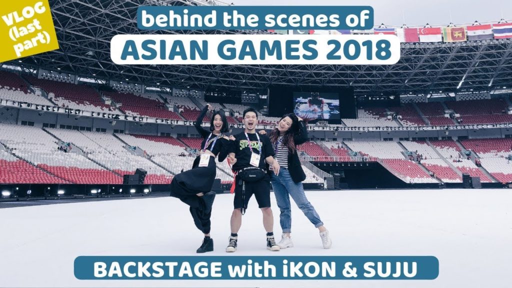 meet iKON & SUPER JUNIOR at backstage of ASIAN GAMES 2018: VLOG (Part3)