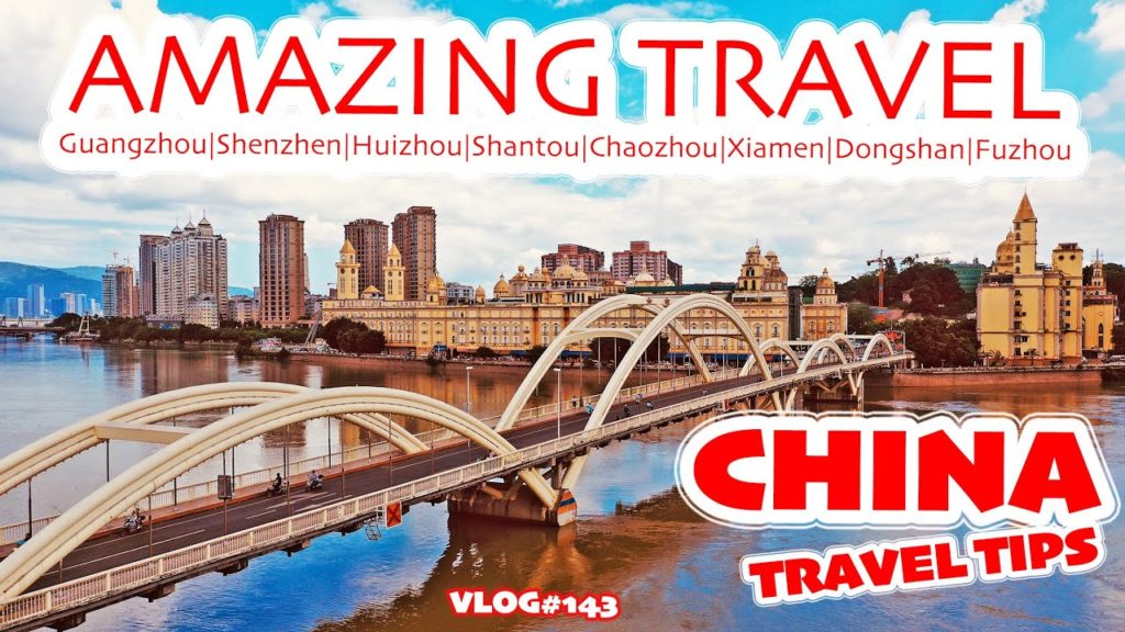 Amazing travel in China | Guangzhou to Fuzhou | Best Places to Visit in China