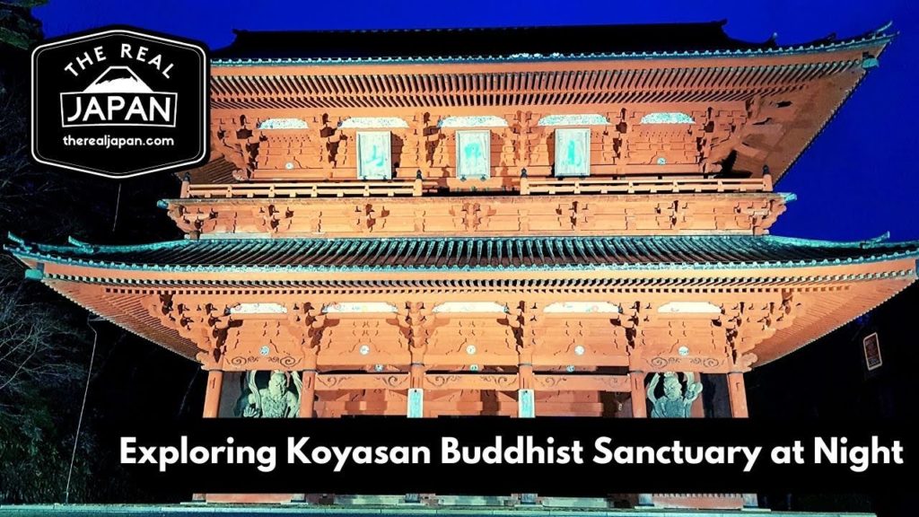 Exploring Koyasan Buddhist Sanctuary at Night, Wakayama Prefecture | The Real Japan | HD Exploring Koyasan Buddhist Sanctuary at Night, Wakayama Prefecture | The Real Japan | HD