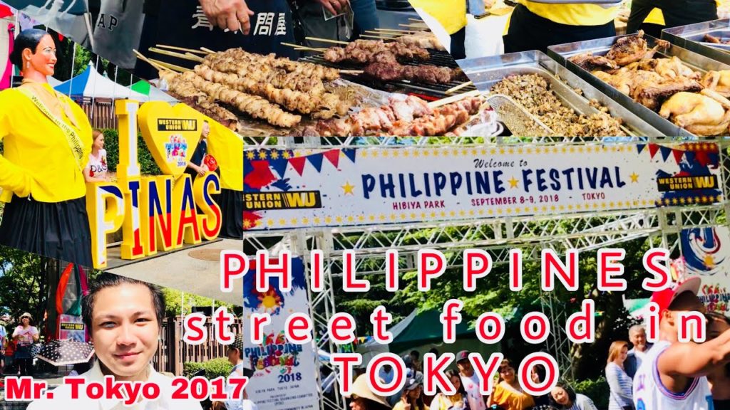 TOKYO PHILIPPINE FESTIVAL 2018 | PHILIPPINES STREET FOOD IN HIBIYA PARK TOKYO TOKYO PHILIPPINE FESTIVAL 2018 | PHILIPPINES STREET FOOD IN HIBIYA PARK TOKYO