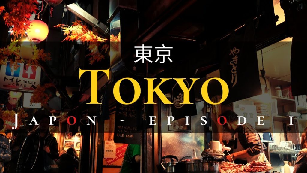 VLOG VOYAGE JAPON - Episode 1 - TOKYO