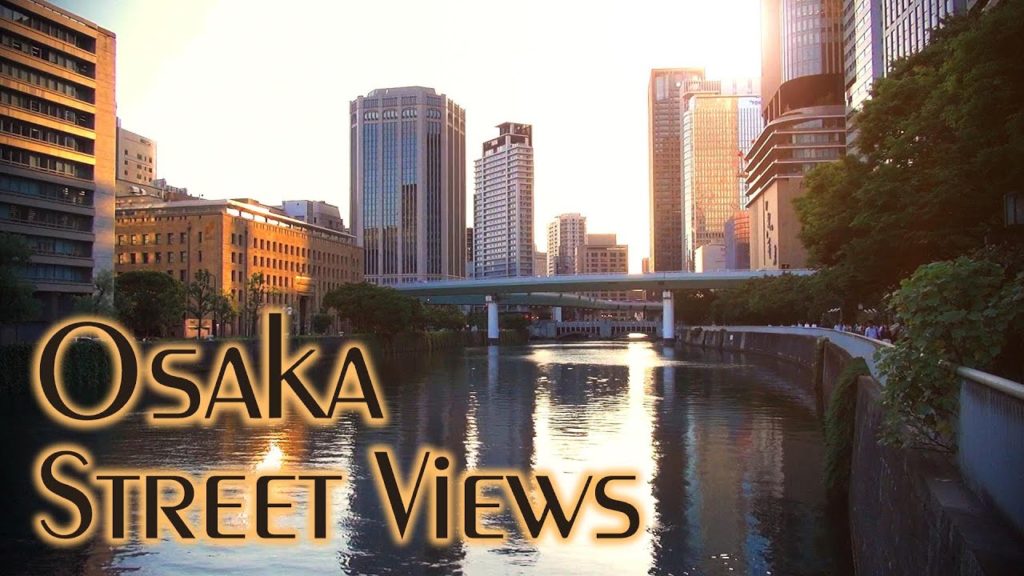 Osaka Street Views / Osaka HD