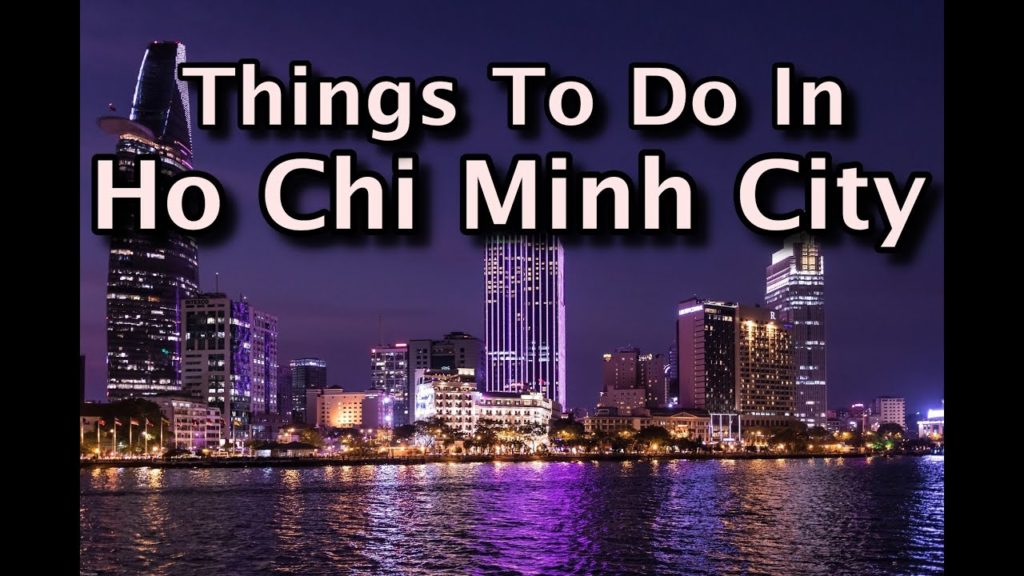 Top Things to Do In Ho Chi Minh City, Saigon, Vietnam