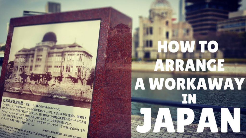 HOW TO ARRANGE A WORKAWAY IN JAPAN | WHAT IS A WORKAWAY? | LIFE IN JAPAN | The Tao of David HOW TO ARRANGE A WORKAWAY IN JAPAN | WHAT IS A WORKAWAY? | LIFE IN JAPAN | The Tao of David
