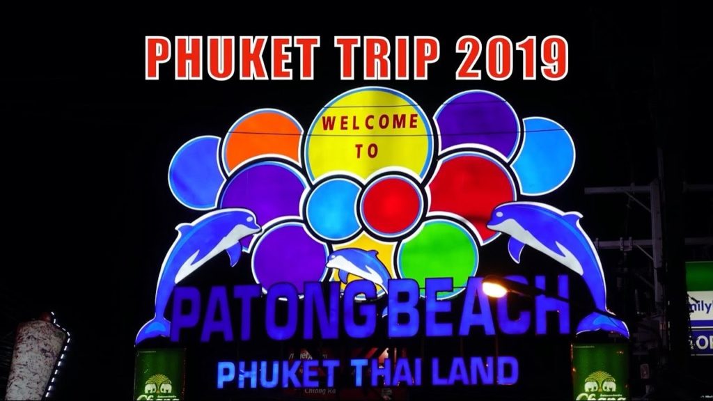Thailand Phuket Trip Video 2019