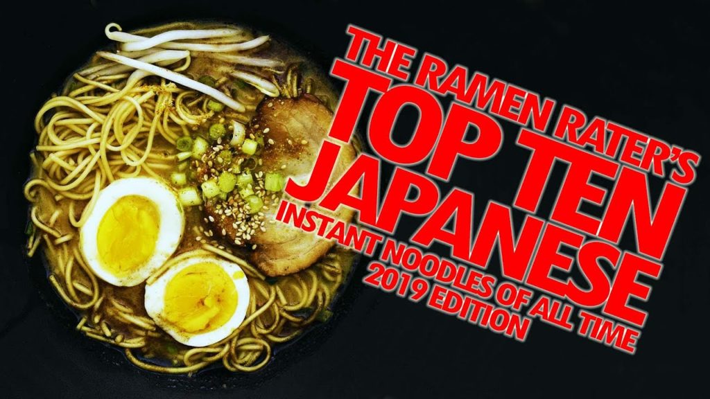 The Ramen Rater's Top Ten Japanese Instant Ramen Noodles Of All Time 2019 Edition The Ramen Rater's Top Ten Japanese Instant Ramen Noodles Of All Time 2019 Edition