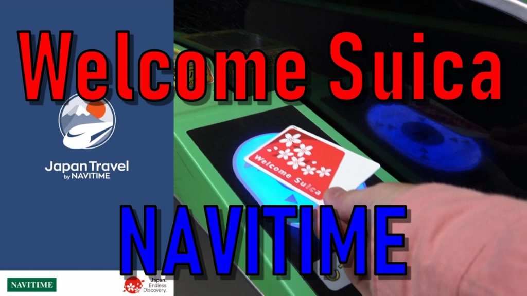 Welcome Suica and NAVITIME for Japan Travel/ Only 2 things to ride a train in Japan!