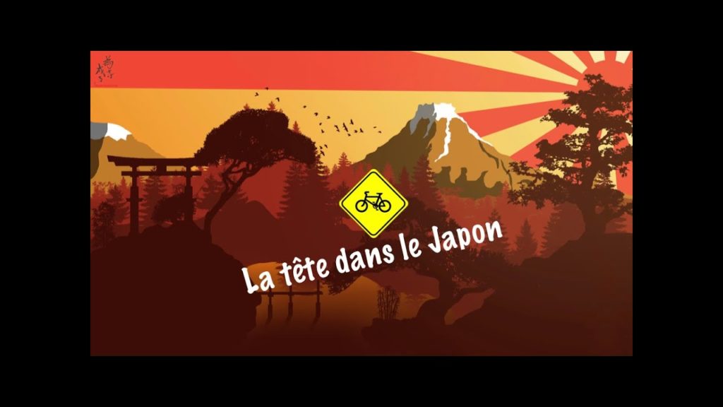 Tour du monde à vélo #16 JAPAN