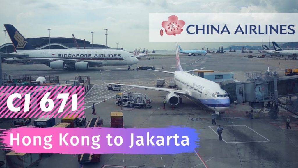 Flight Report | China Airlines CI 671 Hong Kong to Jakarta
