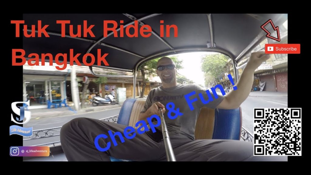 RTW06c – Tuk Tuk in Bangkok (Thailand) Cheap and Fun ! RTW06c - Tuk Tuk in Bangkok (Thailand) Cheap and Fun !