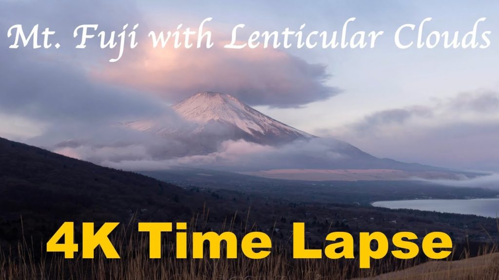 Mt. Fuji with Lenticular Clouds (4K Time Lapse)