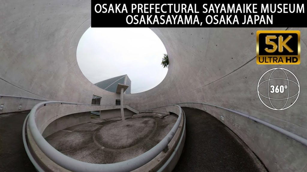 Vr360 5k - Osaka Prefectural Sayamaike Museum - Osaka Japan - GoPro 360