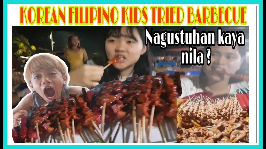 KOREAN-FIL.KIDS TRIED STREET FOOD IN THE PHILIPPINES /BBQ MUKBANG /FOOD ADVENTURE// Shine Weather KOREAN-FIL.KIDS TRIED STREET FOOD IN THE PHILIPPINES /BBQ MUKBANG /FOOD ADVENTURE// Shine Weather