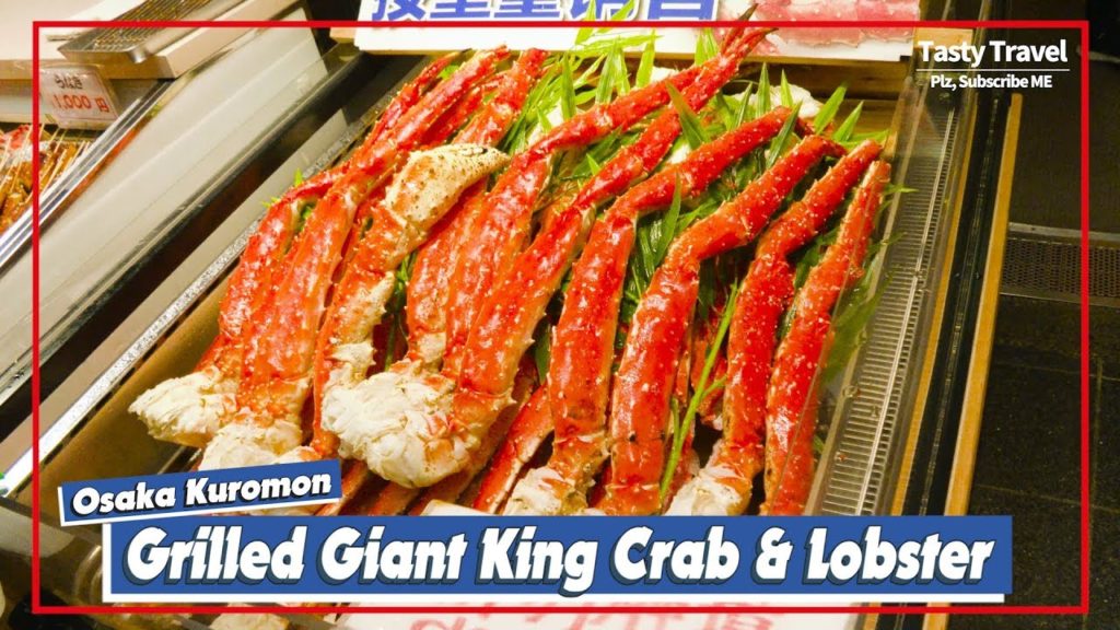 오사카 맛집 / 도톤보리 구로몬시장 직화구이 킹크랩, 랍스터,  Osaka Japan ,kuromon market Grilled King crab legs