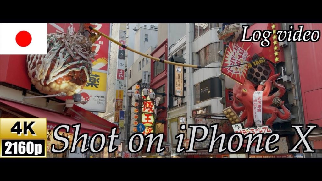 【4K】Shot on iPhone X【FiLMiC Pro】【OSAKA】【NAMBA】【UMEDA】【Dotonbori】【カラーグレーディングなしver】