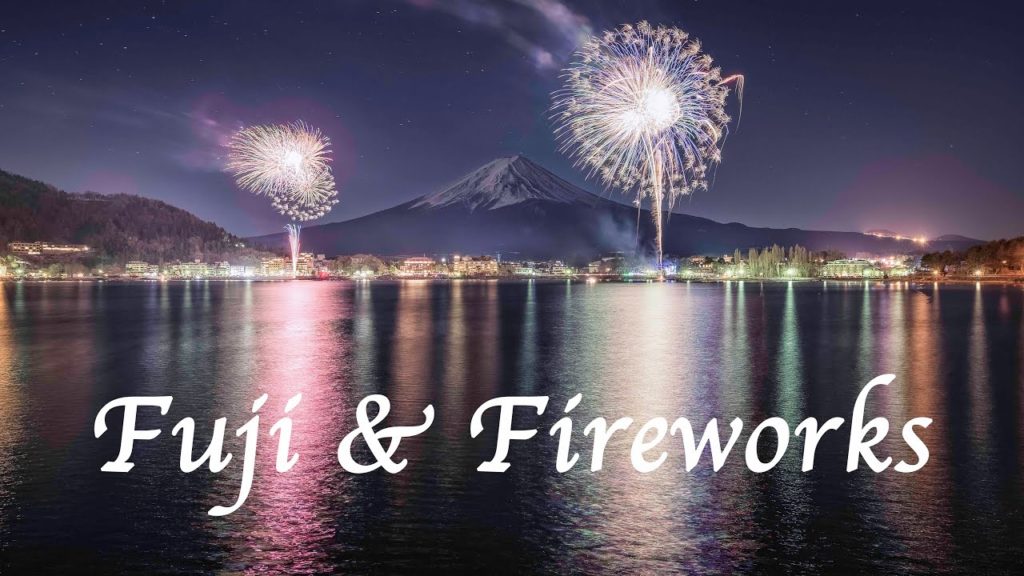 【4K】Mt. Fuji and Fireworks 【Lumix S1】 【4K】Mt. Fuji and Fireworks 【Lumix S1】