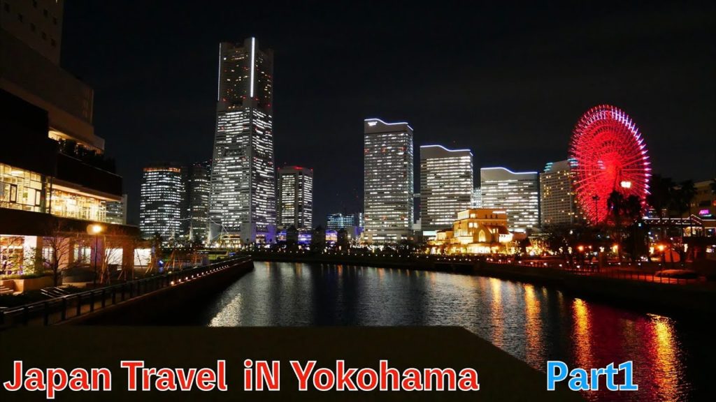 4K動画『JapanTravel in Yokohama Part1』