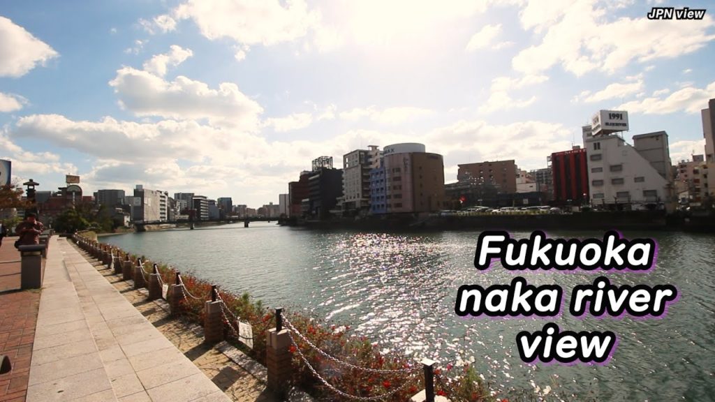 Japan Fukuoka naka river 후쿠오카 나카 강 JPNview